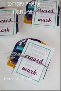 Easy Teacher Gift Idea- Dry Erase Markers with Printable