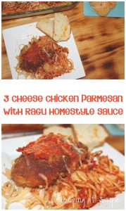 3 Cheese Chicken Parmesan with Ragu Homestyle Sauce