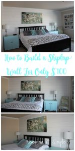 How to Build a Shiplap Wall In a Master Bedroom For $100