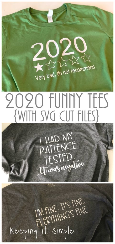Download 2020 Funny Tees With Svg Cut Files Keeping It Simple